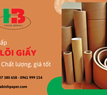 Hòa Bình Paper Cone - Địa chỉ cung cấp lõi giấy chất lượng, giá tốt tại HCM